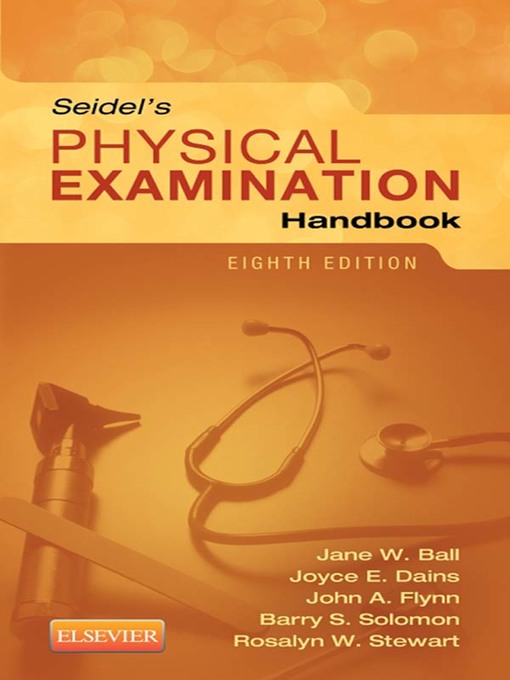 Title details for Seidel's Physical Examination Handbook--E-Book by Jane W. Ball - Available